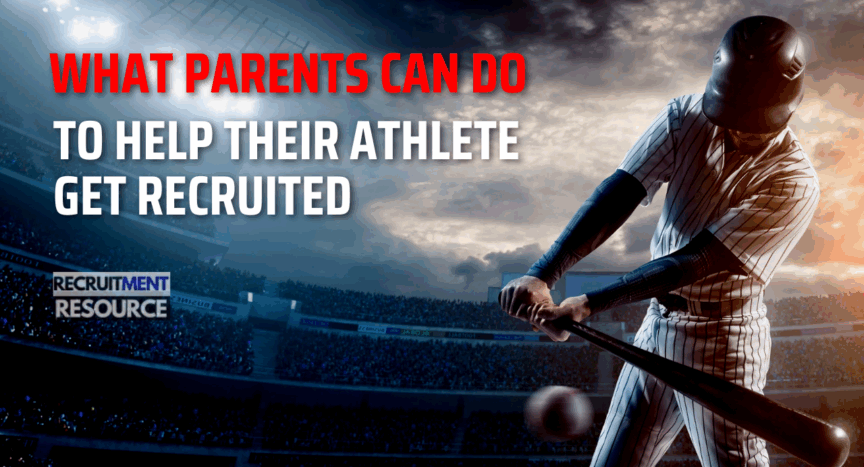 What Parents Can Do to Help Their Athlete Get Recruited (Without Taking Over)