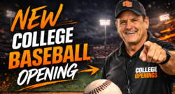 New College Baseball Opening 1 Coach O get recruited play college baseball